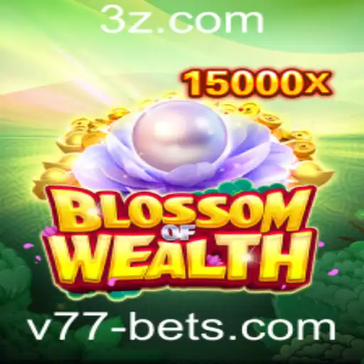 Descubra as Maravilhas do Jogo BlossomofWealth na Plataforma v77bet